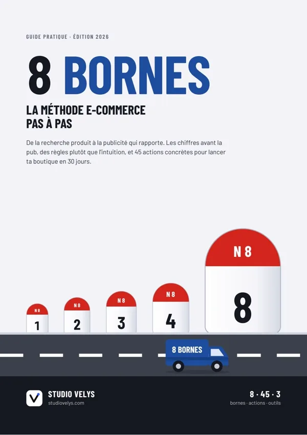 Couverture du guide 8 Bornes, la méthode e-commerce pas à pas